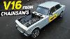 Chainsaw V16 Swapped Lada First Drive